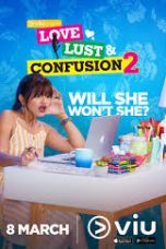 Love Lust and Confusion Season 2