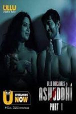 Ashuddhi Part- 1 (2020) Hindi ULLU Season 1