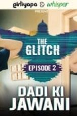 The Glitch Season 1 Episode 2