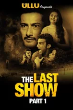 The Last Show Part 1