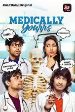 Medically Yourrs Season 1