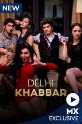 Delhi Khabbar Season 1
