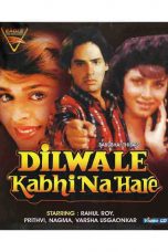 Dilwale Kabhi Na Hare