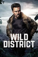 Wild District Season 1
