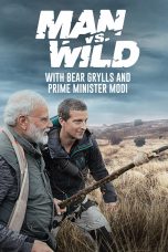 Man Vs Wild with Bear Grylls And PM Modi