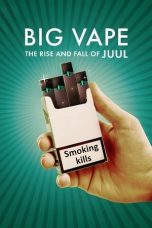 Big Vape: The Rise and Fall of Juul Season 1 Episode 3