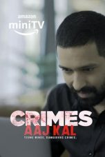 Crimes Aaj Kal 2023
