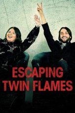 Escaping Twin Flames 2023