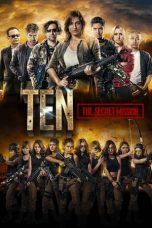Ten: The Secret Mission 2017