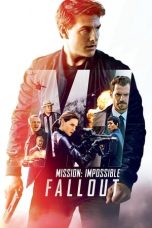 Mission: Impossible – Fallout 12122023