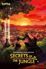 Pokémon the Movie: Secrets of the Jungle 18122023