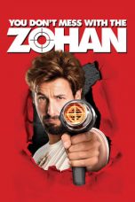 You Don’t Mess with the Zohan 072024