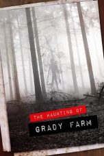 The Haunting of Grady Farm 2020