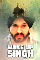 Wake Up Singh 2016