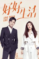 Live Your Life Season 1 Episode 7