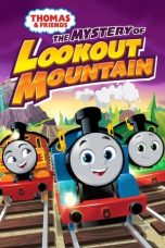 Movie poster: Thomas & Friends: The Mystery of Lookout Mountain 2022