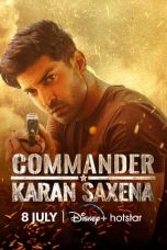 Commander Karan Saxena Season 1 Episode 5