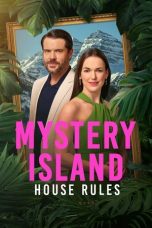 Movie poster: Mystery Island: House Rules (2025)