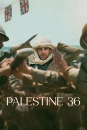 Palestine 36 (2025): فلسطين ٣٦