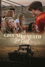 Movie poster: The Ground Beneath Our Feet (2026)