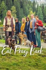 Movie poster: Eat Pray Bark (2026)