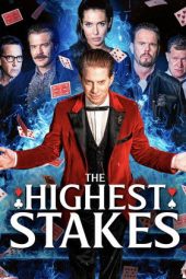 The Highest Stakes (2026)